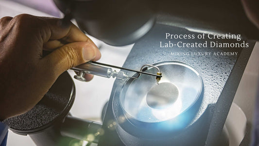 Process of Creating Lab-Created Diamonds